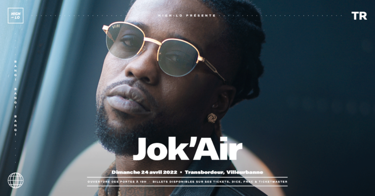 Jok'air en concert à Lyon Transborder Villeurbanne 24 avril 2022 High-lo Totaal Rez rap