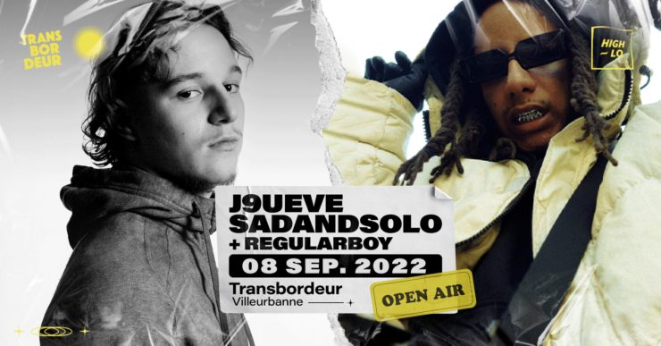 J9UEVE-sadandsolo-regularboy-open-air-concert-transbordeur-septembre-2022-rap-high-lo-totaal-rez-lyon