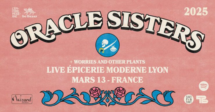 Oracle Sisters en concert à Lyon l'épicerie moderne feyzin pop folk billetterie places tickets mars 2025 le bazar Totaal Rez