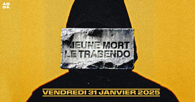 ban-jeune-mort-concert-paris-le-trabendo-janvier-2025-billetterie