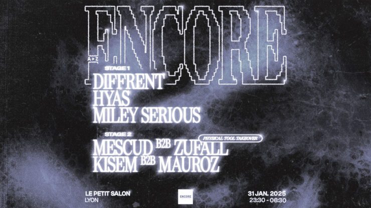 Soirée techno Lyon Le Petit Salon encore Totaal Rez 31 janvier 2025 Diffrent Hyas Miley Serious Physical Tool Mescud Zufall Kisem Morauz billetterie reserver places tickets