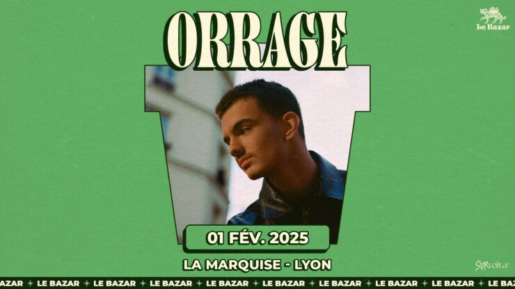 Orrage en concert à Lyon La Marquise le 1er février 2025 chanson française billetterie acheter des places 1er février 2025 Totaal Rez Le Bazar