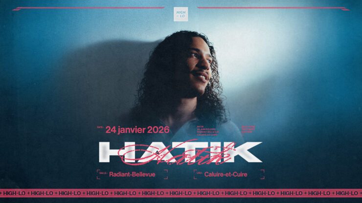 High-lo : Hatik en concert au Radiant Bellevue le 24 janvier 2026. Reservez os places sur nos billetteries.