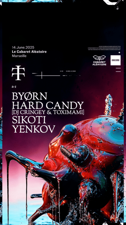 Soirée Teletech - Sikoti, BYØRN, Yenkov, Hard Candy - au Cabaret Aléatoire à Marseille le 16 juin 2025. Billetterie acheter des places tickets réservations meilleure soirée techno à marseille juin 2025