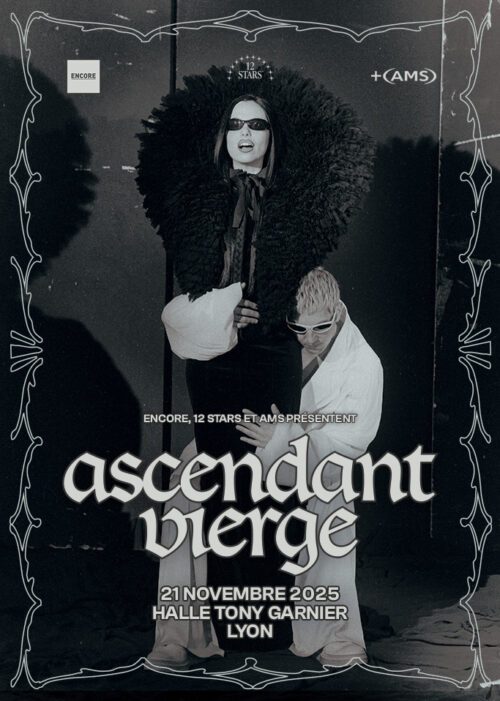 Concert d'ascendant vierge à la halle tony garnier Lyon : Billetterie et agenda disponible 21 novembre 2025 paul seul mathilde fernandez Ascendant Vierge en concert à Lyon agenda des concerts lyon