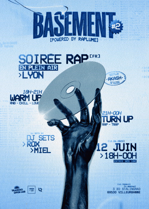BASEMENT by RAPLUME OPEN AIR Lyon Villeurbanne le 12 juin au Transbordeur. Tous nos concerts et soirées rap High-lo sur Totaal Rez, Raplume agendas et billetterie. Rap Trap Chill Rnb Turn Up