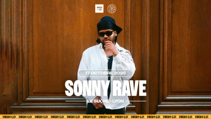 SONNY RAVE en concert le 17 octobre 2025 au Sucre, à Lyon. Tous nos concerts rap High-lo sur Totaal Rez, agendas et billetterie.
