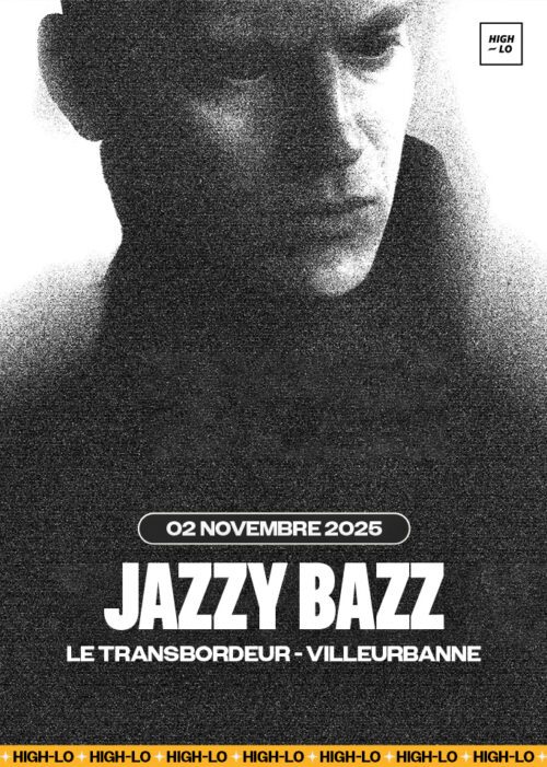 JAZZY BAZZ en concert le 2 novembre 2025 au Transbordeur, à Lyon / Villeurbanne. Tous nos concerts rap High-lo sur Totaal Rez, agendas et billetterie.