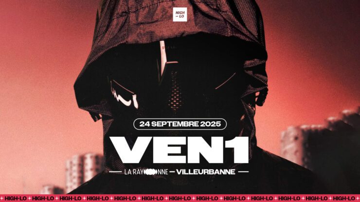 VEN1 en concert le 25 Octobre 2025 à la Rayonne, à Lyon. Tous nos concerts rap High-lo sur Totaal Rez, agendas et billetterie.