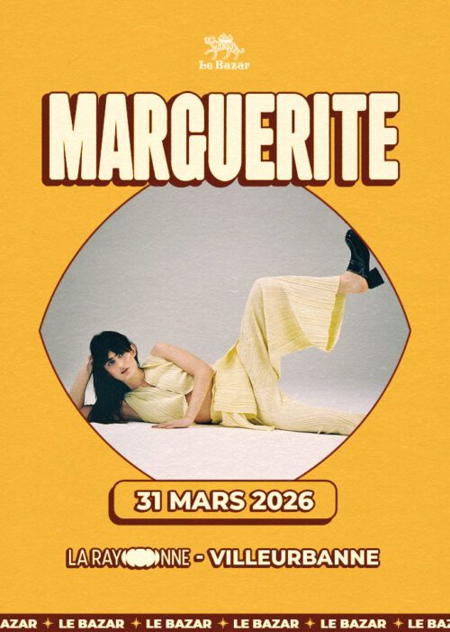 Marguerite chanson pop, en concert à la rayonne lyon villeurbanne le 31 mars 2026 Concert Chanson Pop Rock avec Le Bazar : agenda et billetterie, tickets Totaal Rez, les concerts à lyon.