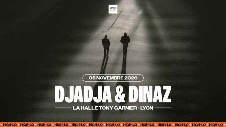 Djadja & Dinaz en concert Rap le 5 novembre 2026 à la Halle Tony Garnier à Lyon. Tous nos concerts rap High-lo sur Totaal Rez, agenda et billetterie, tickets, les concerts à lyon.