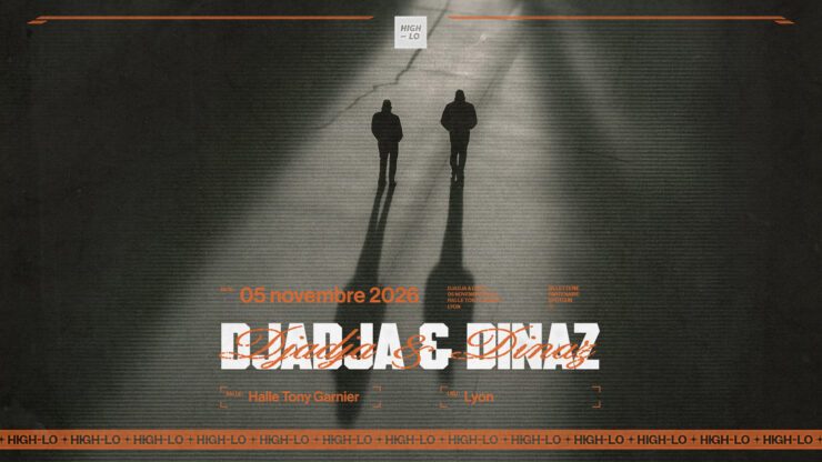 Djadja & Dinaz en concert Rap le 5 novembre 2026 à la Halle Tony Garnier à Lyon. Tous nos concerts rap High-lo sur Totaal Rez, agenda et billetterie, tickets, les concerts à lyon.