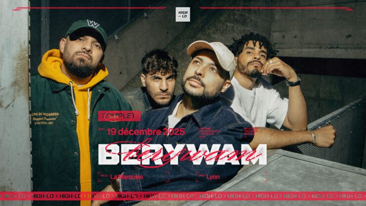 Berywam en concert Rap le 19 décembre 2025 à La Marquise à Lyon. Tous nos concerts rap High-lo sur Totaal Rez, agenda et billetterie, tickets, les concerts à lyon.