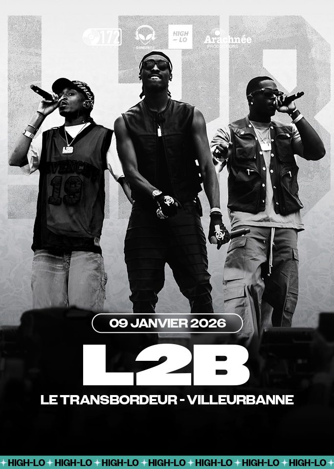 L2B en concert Rap le 9 janvier 2026 au Trasbordeur à Lyon. Tous nos concerts rap High-lo sur Totaal Rez, agenda et billetterie, tickets, les concerts à lyon.