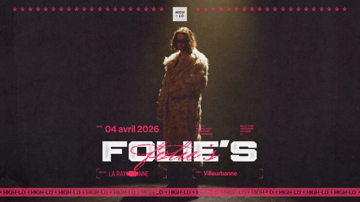 FOLIE'S en concert le 4 avril 2026 à la Rayonne, à Villeurbanne Lyon. Tous nos concerts rap High-lo sur Totaal Rez, agendas et billetterie.