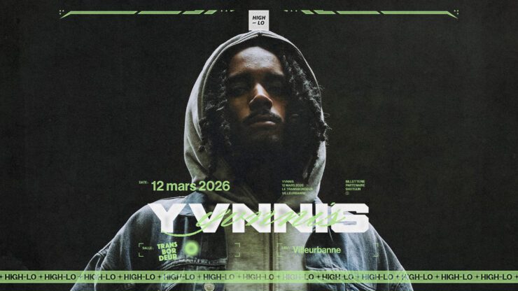 YVNNIS en concert le 12 mars 2026 au Transbordeur Lyon / Villeurbanne. Tous nos concerts rap High-lo sur Totaal Rez, YVNNIS agendas et billetterie.