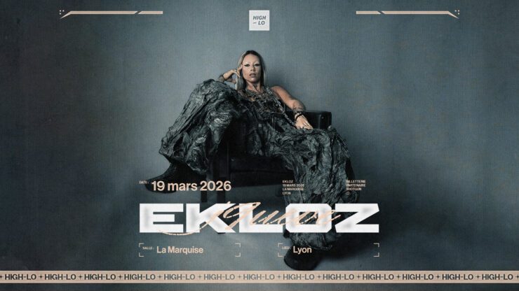 EKLOZ en concert a La Marquise Lyon, High-lo : agenda et billetterie 19 mars 2026 rap réserver billets tickets Totaal Rez concerts à lyon