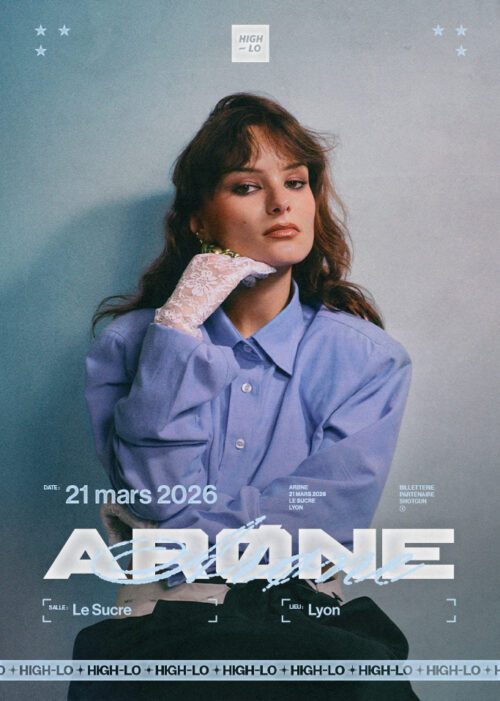 ARØNE en concert au Sucre à Lyon le 21 mars 2026. Un concert pop et rap présenté par High-lo, places disponible partout. Billetterie, tickets pour le show sur Totaal Rez.