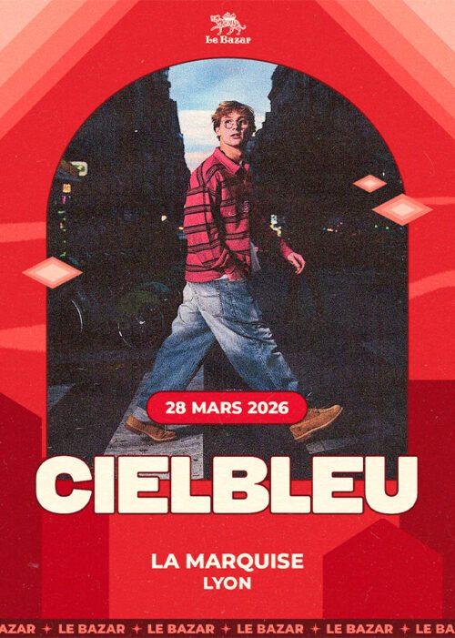 CIELBLEU en concert à LA Marquise péniche Lyon, Le Bazar : agenda et billetterie 26 mars 2026 chanson pop rap réserver billets tickets Totaal Rez concerts à lyon