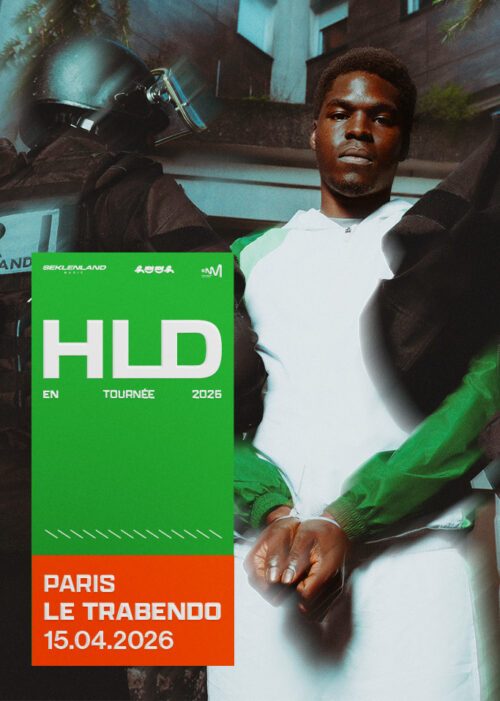 HLD H LA Drogue en concert au trabendo Paris rap Agenda billetterie tickets reserver Hooh Agency