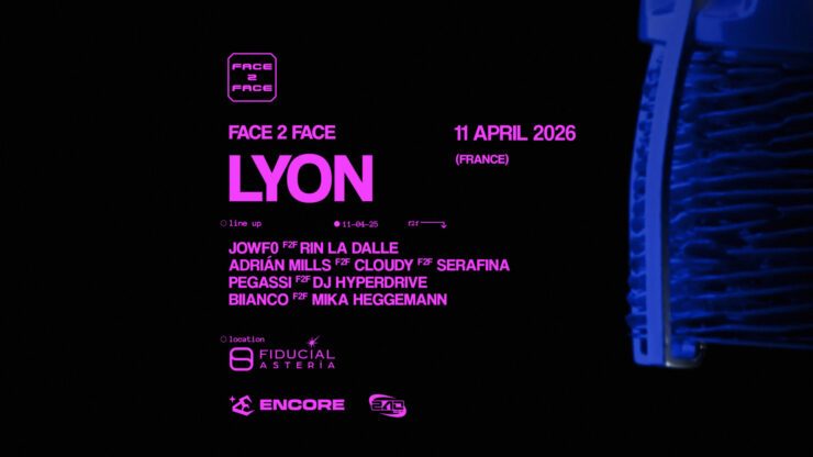 FACE 2 FACE débarque à Lyon pour une soirée techno à la FIDUCIAL Astéria le 11 avril 2026 : Billetterie disponible sur shotgun. Un évènement présenté par Encore et FACE 2 FACE - agenda et billetterie disponible