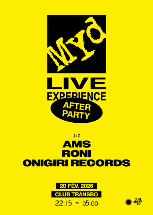 Soirée électro Myd Afterparty : Ams + Roni + Guests le 20 février 2026 au Club Transbo à Villeurbanne. Soirée présentée par Encore Billetterie disponible sur shotgun.
