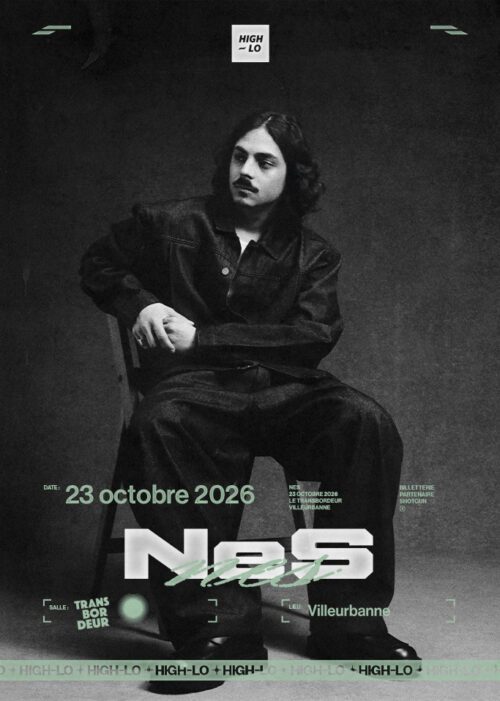 NeS en concert Rap le 23 octobre 2026 au Transbordeur à Lyon. Tous nos concerts rap High-lo sur Totaal Rez, agenda et billetterie, tickets, les concerts à lyon.
