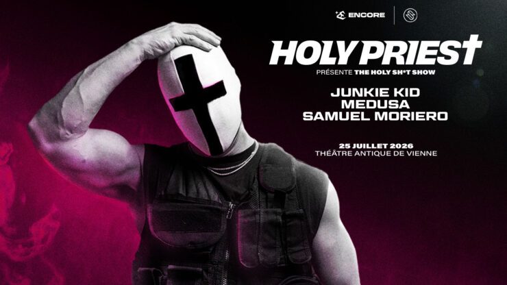 Soirée techno "Holy shit show" avec Holy Priest au Théatre Antique de Lyon le 25 juillet 2026. Soirée présentée par Encore Billetterie disponible sur shotgun.