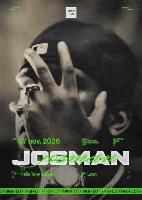 Josman en concert Rap le 7 novembre 2026 à la Halle Tony Garnier à Lyon. Tous nos concerts rap High-lo sur Totaal Rez, agenda et billetterie, tickets, les concerts à lyon.