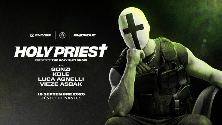 Soirée techno "Holy shit show" avec Holy Priest, Vieze Asbak, Gonzi, Luca Agnelli, Kole au Zénith de Nantes le 18 septembre 2026. Soirée présentée par Encore Billetterie disponible sur shotgun.