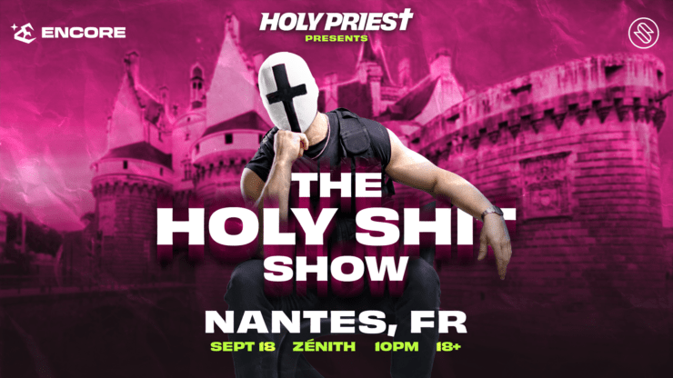 Soirée techno "Holy shit show" avec Holy Priest au Zénith de Nantes le 18 septembre 2026. Soirée présentée par Encore Billetterie disponible sur shotgun.