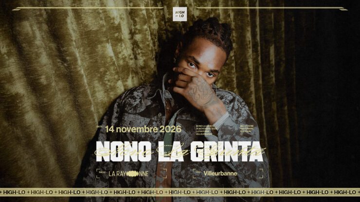 Nono la Grinta en concert Rap le 14 novembre 2026 au Sucre Lyon. Tous nos concerts rap High-lo sur Totaal Rez, agenda et billetterie, tickets, les concerts à lyon.