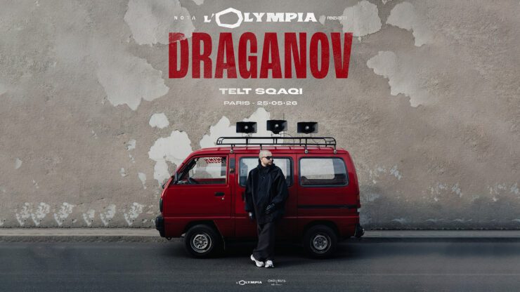 Draganov en concert à L'Olympia Paris : le 25 mai 2026 rap pop chanson Agenda billetterie tickets reserver Hooh Agency