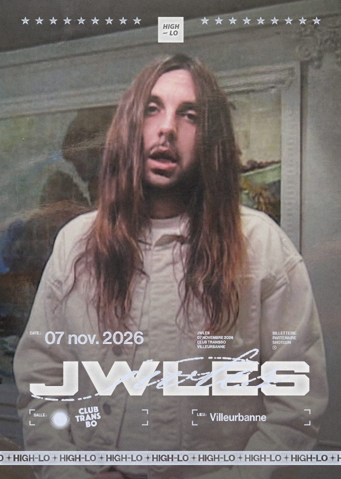 Jwles en concert Rap le 07novembre 2026 au Club Transbo Lyon. Tous nos concerts rap High-lo sur Totaal Rez, agenda et billetterie, tickets, les concerts à lyon.
