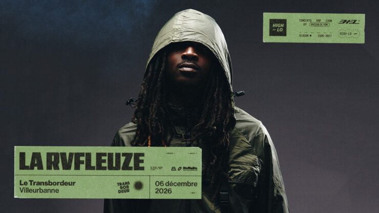 La Rvfleuze en concert Rap le 06 decembre 2026 au Transbordeur Lyon. Tous nos concerts rap High-lo sur Totaal Rez, agenda et billetterie, tickets, les concerts à lyon.