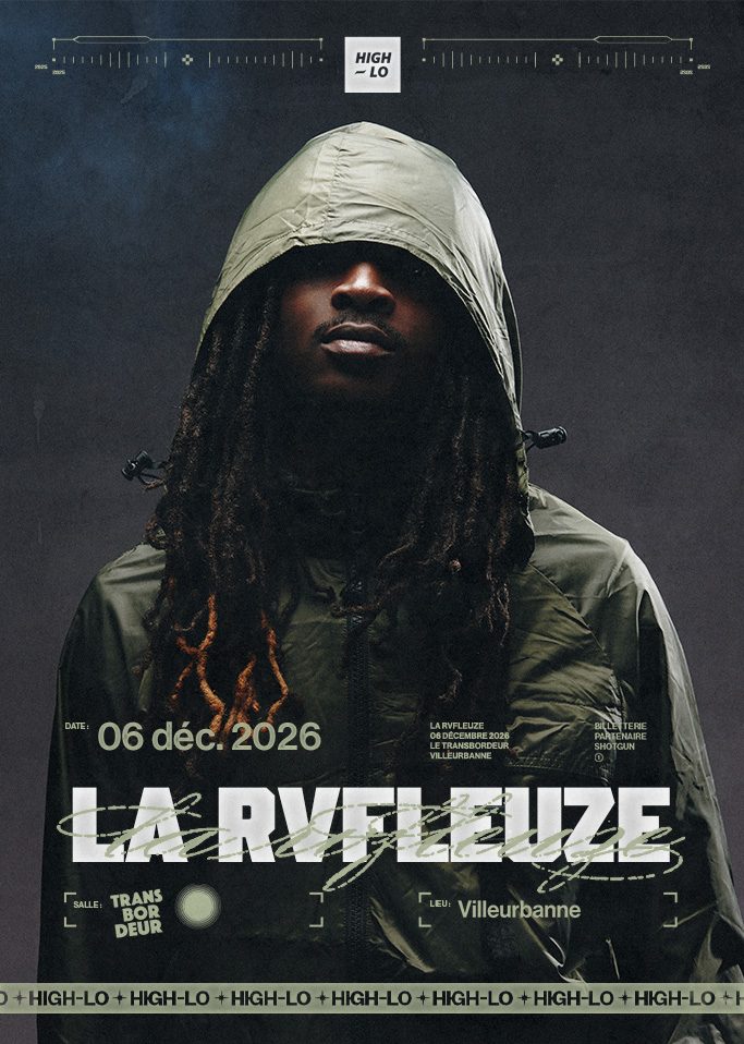 La Rvfleuze en concert Rap le 06 decembre 2026 au Transbordeur Lyon. Tous nos concerts rap High-lo sur Totaal Rez, agenda et billetterie, tickets, les concerts à lyon.