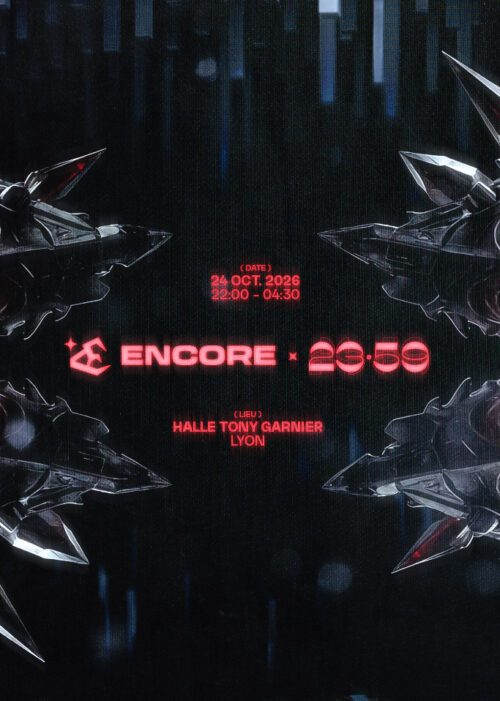 Soirée techno encore x 23:59 à la Halle Tony Garnier, Lyon : 25 juillet 2026. Soirée présentée par Encore Billetterie disponible sur shotgun.