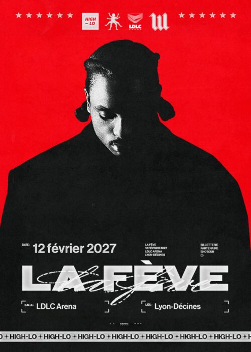 La Fève en concert Rap le 12 février 2027 à la LDLC ARENA Lyon. Tous nos concerts rap High-lo sur Totaal Rez, agenda et billetterie, tickets, les concerts à lyon.