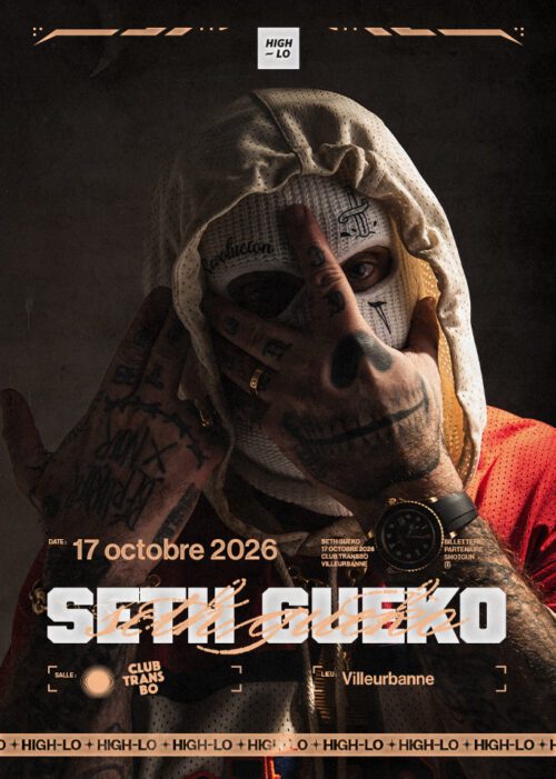 SETH GUEKO en concert Rap le 17 octobre 2026 au Club Transbo Lyon. Tous nos concerts rap High-lo sur Totaal Rez, agenda et billetterie, tickets, les concerts à lyon.