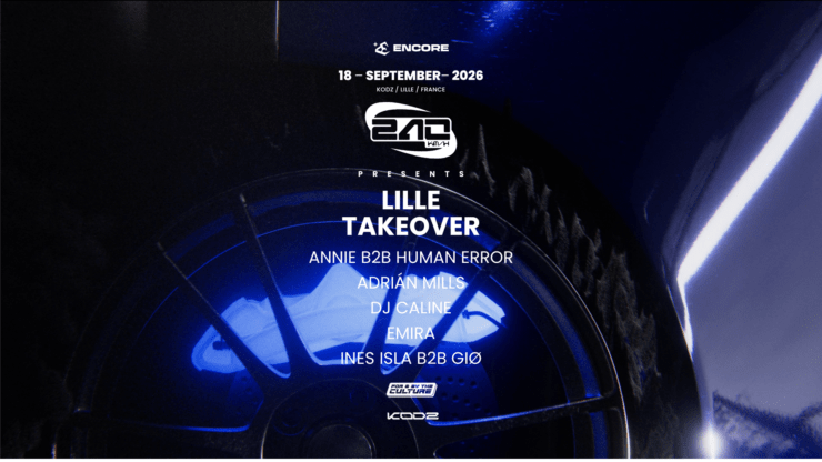 240KM/H x KODZ : Adrián Mills, Annie, Human Error, DJ Caline & more. Soirée Bouncy Techno - 18 septembre- 2026 - Lille, Le Kodz agenda sortir soirées Lille DJ Billetterie tickets réserver billets tickets Totaal Rez