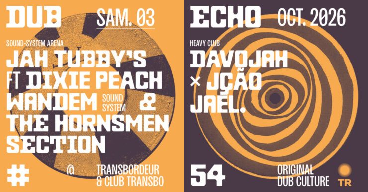 Dub Echo soirée avec Jah Tubby's Wandem Sound System, Jael, Davojah, Jçao au Transbordeur à Villeurbanne Lyon