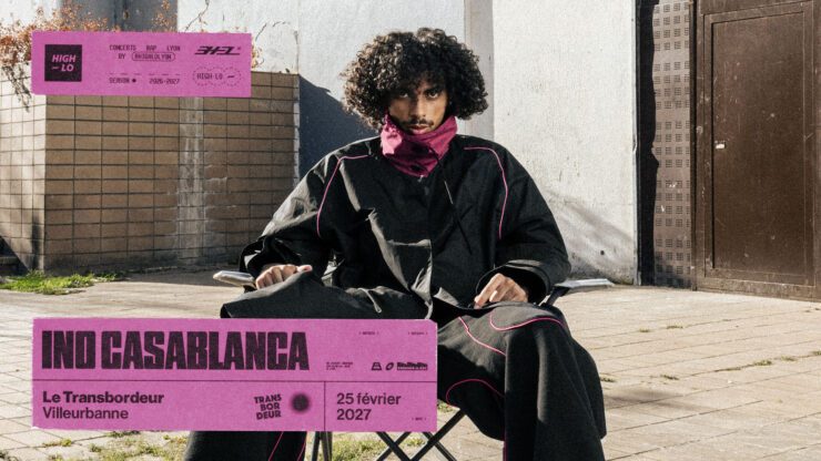 Ino Casablanca en concert au Transbordeur, Lyon le 25 février 2027. Un concert rap présenté par High-lo, billetterie disponible sur Shotgun