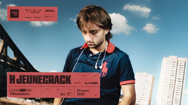 H JEUNCRACK en concert à Lyon - La Rayonne - Villeurbanne Concert pop chanson le 31 mars 2027. High-lo : agenda et billetterie chanson pop réserver billets tickets Totaal Rez concerts à lyon