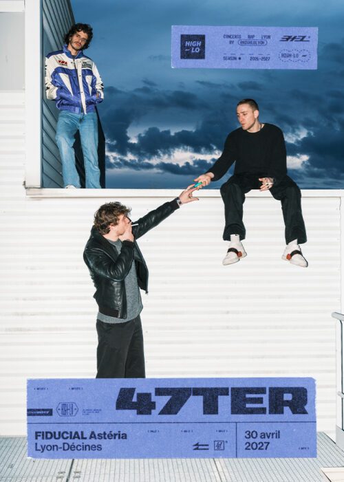 47TER en concert à la FIDUCIAL Asteria Lyon le 30 avril 2027. Un concert rap présenté par High-lo, billetterie disponible sur Shotgun
