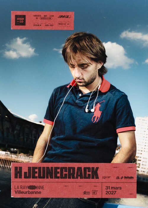H JEUNCRACK en concert à Lyon - La Rayonne - Villeurbanne Concert pop chanson le 31 mars 2027. High-lo : agenda et billetterie chanson pop réserver billets tickets Totaal Rez concerts à lyon